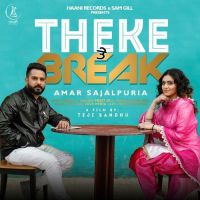 Theke Te Break Amar Sajalpuria mp3 song ringtone, Theke Te Break Amar Sajalpuria Ringtone Download - DjPunjab.Com.Mx