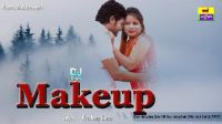 Makeup Fika Ped Jega Pooja Mastana, Sandeep Channdal mp3 song ringtone, Makeup Fika Ped Jega Pooja Mastana, Sandeep Channdal Ringtone Download - DjPunjab.Com.Mx
