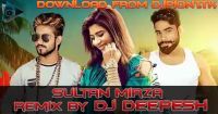 Sultan Mirza Remix DJ Deepesh mp3 song ringtone, Sultan Mirza Remix DJ Deepesh Ringtone Download - DjPunjab.Com.Mx
