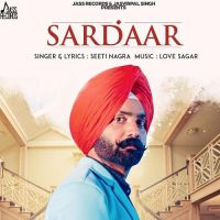 Sardaar Seeti Nagra mp3 song ringtone, Sardaar Seeti Nagra Ringtone Download - DjPunjab.Com.Mx