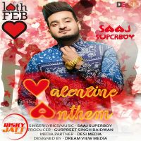Valentine Anthem Saaj Superboy mp3 song ringtone, Valentine Anthem Saaj Superboy Ringtone Download - DjPunjab.Com.Mx