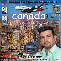 Canada Lakhwinder Dhaliwal mp3 song ringtone, Canada Lakhwinder Dhaliwal Ringtone Download - DjPunjab.Com.Mx