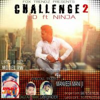 Challenge 2 HD, Ninja mp3 song ringtone, Challenge 2 HD, Ninja Ringtone Download - DjPunjab.Com.Mx