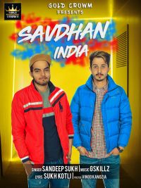 Savdhan India Sandeep Sukh mp3 song ringtone, Savdhan India Sandeep Sukh Ringtone Download - DjPunjab.Com.Mx