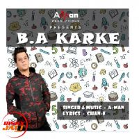 B.a. Karke A-Man mp3 song ringtone, B.a. Karke A-Man Ringtone Download - DjPunjab.Com.Mx