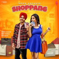 Shoppang Inder Dosanjh mp3 song ringtone, Shoppang Inder Dosanjh Ringtone Download - DjPunjab.Com.Mx