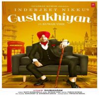 Gustakhiyan Inderjit Nikku, Kuwar Virk mp3 song ringtone, Gustakhiyan Inderjit Nikku, Kuwar Virk Ringtone Download - DjPunjab.Com.Mx