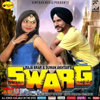Swarg Raja Brar, Suman Akhter mp3 song ringtone, Swarg Raja Brar, Suman Akhter Ringtone Download - DjPunjab.Com.Mx