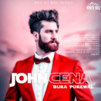 John Cena Bura Purewal mp3 song ringtone, John Cena Bura Purewal Ringtone Download - DjPunjab.Com.Mx