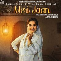 Meri Jaan Tanishq Kaur, Gurnam Bhullar mp3 song ringtone, Meri Jaan Tanishq Kaur, Gurnam Bhullar Ringtone Download - DjPunjab.Com.Mx