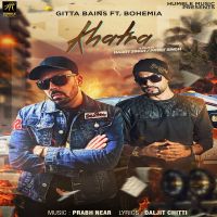 Khatra Gitta Bains, Bohemia mp3 song ringtone, Khatra Gitta Bains, Bohemia Ringtone Download - DjPunjab.Com.Mx