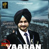 Yaaran utte Maan Manpreet Chouhan mp3 song ringtone, Yaaran utte Maan Manpreet Chouhan Ringtone Download - DjPunjab.Com.Mx