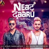 Neat Daaru Millind Gaba, Raman Kapoor mp3 song ringtone, Neat Daaru Millind Gaba, Raman Kapoor Ringtone Download - DjPunjab.Com.Mx
