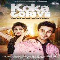 Koka Goriye Danish J Singh mp3 song ringtone, Koka Goriye Danish J Singh Ringtone Download - DjPunjab.Com.Mx