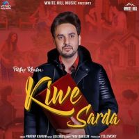 Kiwe Sarda Partap Khaira mp3 song ringtone, Kiwe Sarda Partap Khaira Ringtone Download - DjPunjab.Com.Mx