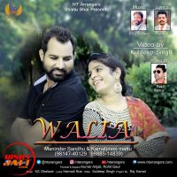 Waliya Maninder Sandhu, Kamalpreet Mattu mp3 song ringtone, Waliya Maninder Sandhu, Kamalpreet Mattu Ringtone Download - DjPunjab.Com.Mx