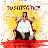 Dashing Boy Jagtar Sroay mp3 song ringtone, Dashing Boy Jagtar Sroay Ringtone Download - DjPunjab.Com.Mx