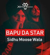 Bapu Da Star Sidhu Moose Wala mp3 song ringtone, Bapu Da Star Sidhu Moose Wala Ringtone Download - DjPunjab.Com.Mx
