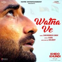 Watna Ve (Khido Khundi) Sukhwinder Singh mp3 song ringtone, Watna Ve (Khido Khundi) Sukhwinder Singh Ringtone Download - DjPunjab.Com.Mx
