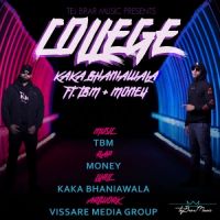 College Money, Kaka Bhaniawala mp3 song ringtone, College Money, Kaka Bhaniawala Ringtone Download - DjPunjab.Com.Mx