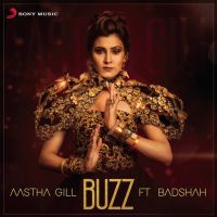 Buzz Badshah, Aastha Gill mp3 song ringtone, Buzz Badshah, Aastha Gill Ringtone Download - DjPunjab.Com.Mx