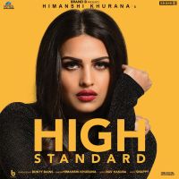 High Standard Himanshi Khurana mp3 song ringtone, High Standard Himanshi Khurana Ringtone Download - DjPunjab.Com.Mx