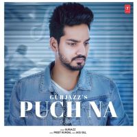 Puch Na GurJazz mp3 song ringtone, Puch Na GurJazz Ringtone Download - DjPunjab.Com.Mx