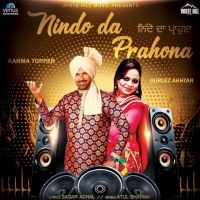 Nindo Da Prahona Gurlez Akhtar, Karma Topper mp3 song ringtone, Nindo Da Prahona Gurlez Akhtar, Karma Topper Ringtone Download - DjPunjab.Com.Mx