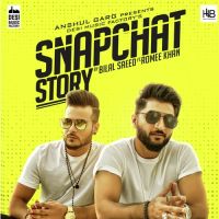 Snapchat Story Bilal Saeed mp3 song ringtone, Snapchat Story Bilal Saeed Ringtone Download - DjPunjab.Com.Mx