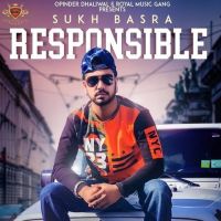 Responsible Sukh Basra mp3 song ringtone, Responsible Sukh Basra Ringtone Download - DjPunjab.Com.Mx