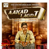Aakad Lagdi Shivam Godara mp3 song ringtone, Aakad Lagdi Shivam Godara Ringtone Download - DjPunjab.Com.Mx