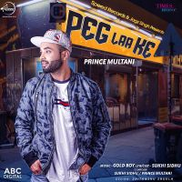 Peg Laa Ke Prince Multani mp3 song ringtone, Peg Laa Ke Prince Multani Ringtone Download - DjPunjab.Com.Mx