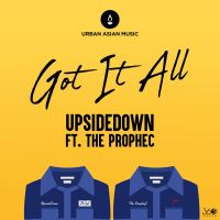 Got It All The PropheC, UpsideDown mp3 song ringtone, Got It All The PropheC, UpsideDown Ringtone Download - DjPunjab.Com.Mx