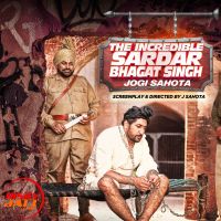The Incredible Sardar Bhagat Singh Jogi Sahota mp3 song ringtone, The Incredible Sardar Bhagat Singh Jogi Sahota Ringtone Download - DjPunjab.Com.Mx