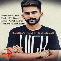 Bagrian Wale Kalakaar Deep Sohi mp3 song ringtone, Bagrian Wale Kalakaar Deep Sohi Ringtone Download - DjPunjab.Com.Mx