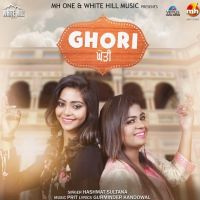 Ghori Hashmat Sultana mp3 song ringtone, Ghori Hashmat Sultana Ringtone Download - DjPunjab.Com.Mx
