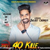 40 kille Baljeet Chupkiti mp3 song ringtone, 40 kille Baljeet Chupkiti Ringtone Download - DjPunjab.Com.Mx