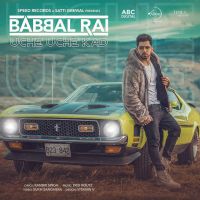 Uche Uche Kad Babbal Rai mp3 song ringtone, Uche Uche Kad Babbal Rai Ringtone Download - DjPunjab.Com.Mx