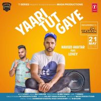 Yaari Tut Gaye Naveed Akhtar mp3 song ringtone, Yaari Tut Gaye Naveed Akhtar Ringtone Download - DjPunjab.Com.Mx