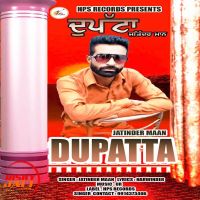 Dupatta Jatinder Maan mp3 song ringtone, Dupatta Jatinder Maan Ringtone Download - DjPunjab.Com.Mx