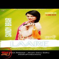 Laare Sandy Brar, Gavy Sidhu mp3 song ringtone, Laare Sandy Brar, Gavy Sidhu Ringtone Download - DjPunjab.Com.Mx