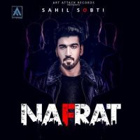 Nafrat Sahil Sobti mp3 song ringtone, Nafrat Sahil Sobti Ringtone Download - DjPunjab.Com.Mx