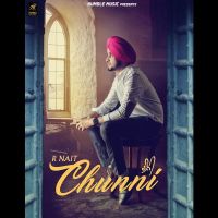 Chunni R Nait mp3 song ringtone, Chunni R Nait Ringtone Download - DjPunjab.Com.Mx