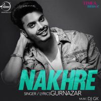 Nakhre Gurnazar mp3 song ringtone, Nakhre Gurnazar Ringtone Download - DjPunjab.Com.Mx