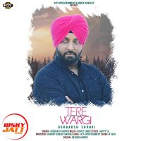 Tere Wargi Gurbaksh Shonki mp3 song ringtone, Tere Wargi Gurbaksh Shonki Ringtone Download - DjPunjab.Com.Mx