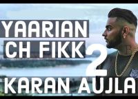Yaarian Ch Fikk 2 Karan Aujla mp3 song ringtone, Yaarian Ch Fikk 2 Karan Aujla Ringtone Download - DjPunjab.Com.Mx