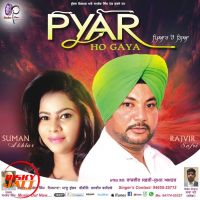 Pyar Ho Gaya Rajvir Safri, Suman Akhtar mp3 song ringtone, Pyar Ho Gaya Rajvir Safri, Suman Akhtar Ringtone Download - DjPunjab.Com.Mx