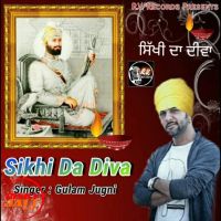 Sikhi Da Diva Gulam Jugni mp3 song ringtone, Sikhi Da Diva Gulam Jugni Ringtone Download - DjPunjab.Com.Mx