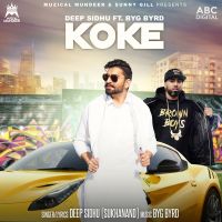 Koke Deep Sidhu, Byg Byrd mp3 song ringtone, Koke Deep Sidhu, Byg Byrd Ringtone Download - DjPunjab.Com.Mx