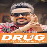 Drug Harry Brar mp3 song ringtone, Drug Harry Brar Ringtone Download - DjPunjab.Com.Mx